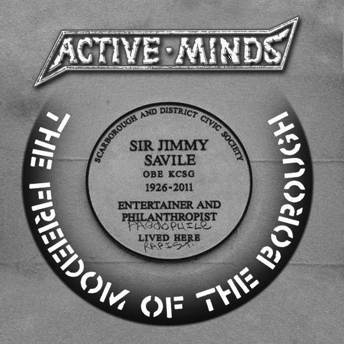 Active Minds - The Freedom Of The Borough - 7